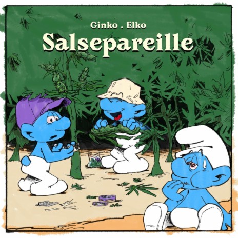 Salsepareille ft. Elko | Boomplay Music
