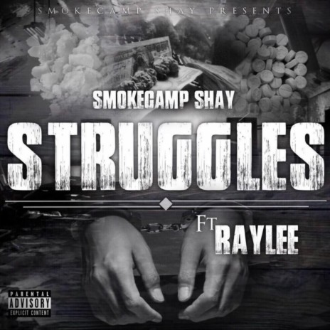 Struggles ft. Raylee | Boomplay Music