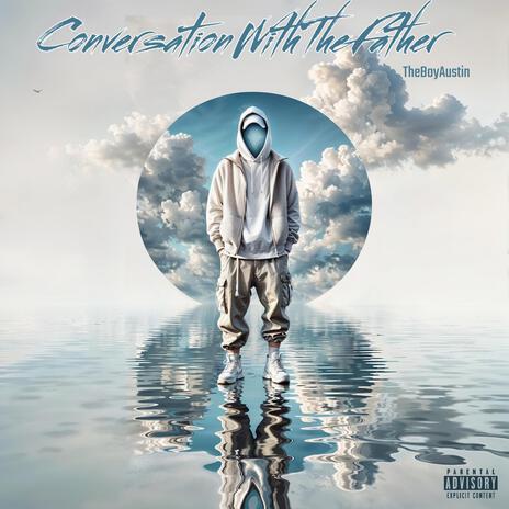 ConversationsWithTheFather | Boomplay Music