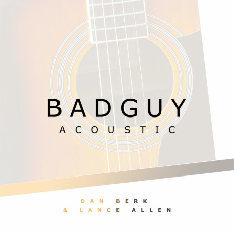 bad guy (Acoustic) | Boomplay Music