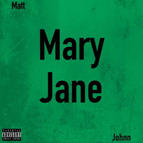 Mary Jane ft. Johnn Torres
