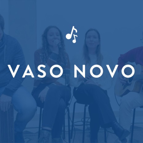 Vaso Novo | Boomplay Music