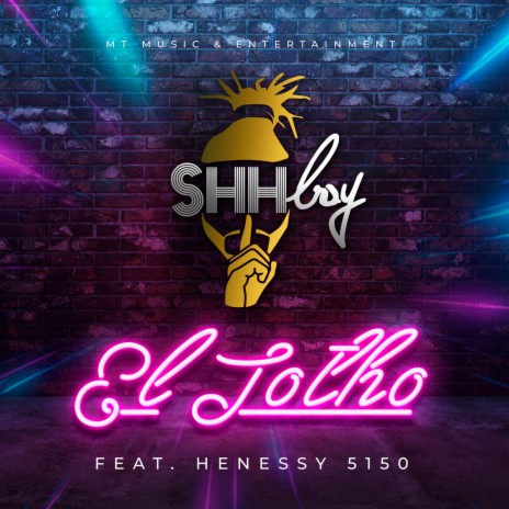 El Totho ft. Henessy 5150