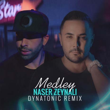 Medley (Remix) ft. Naser Zeynali | Boomplay Music