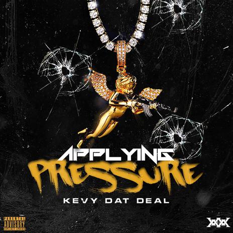 Applying Pressure | Boomplay Music