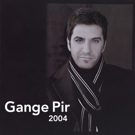 Gange Pir - گەنجی پیر | Boomplay Music