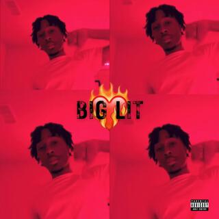 Big Lit (Fast) lyrics | Boomplay Music