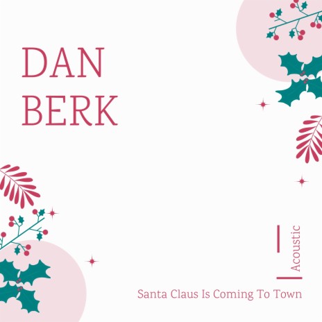 Santa Claus is Coming To Town (Acoustic)