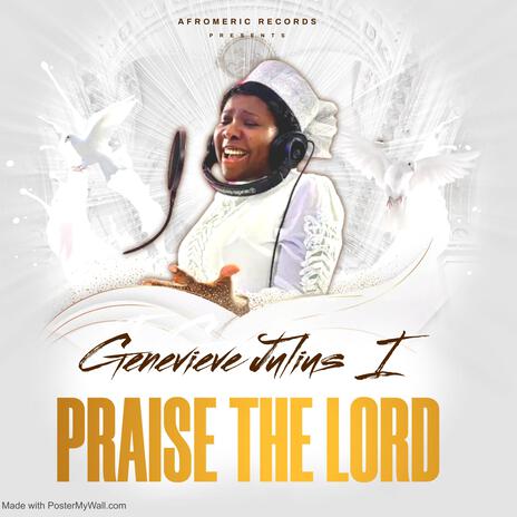 Praise the lord | Boomplay Music