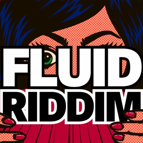 fluid riddim | Boomplay Music