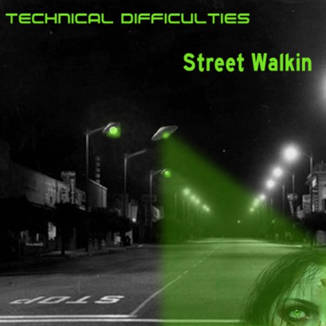 Street Walkin ft. Mr. D & CheezBall