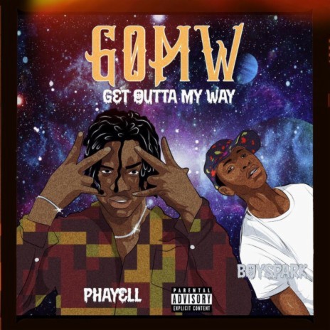 GOMW(get outta my way) [feat.Boyspark]