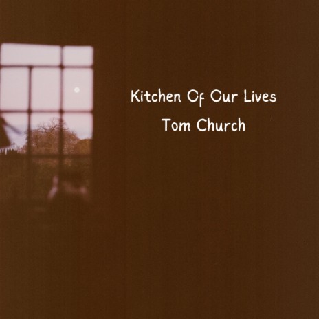 Kitchen Of Our Lives | Boomplay Music