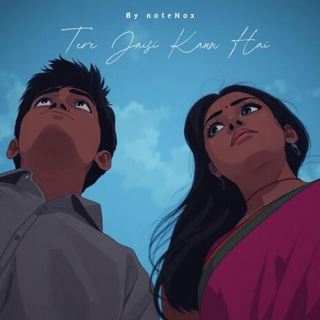 Tere Jaisi Kaun Hai ft. Naveen Chauhan Bakta | Boomplay Music