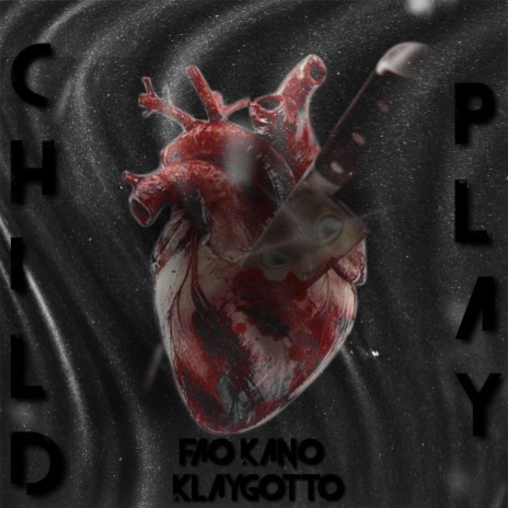 Child's Play ft. Klaygotto
