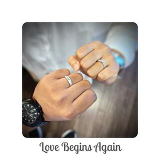 Love Begins Again