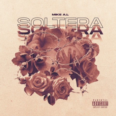 Soltera ft. Mike AL | Boomplay Music