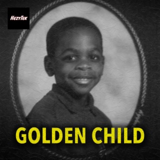 Golden Child lyrics | Boomplay Music