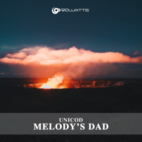 Melody's Dad (Melodic Version) | Boomplay Music