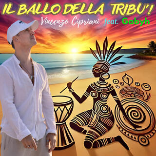 Il ballo della tribu'! lyrics | Boomplay Music