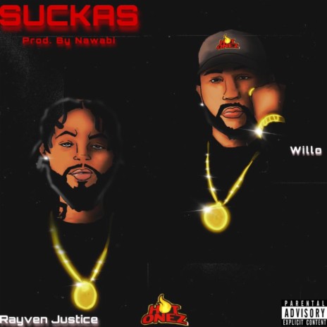 Suckas (feat. Rayven Justice)