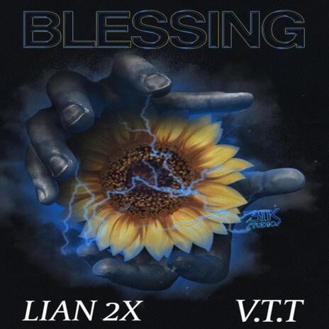 Blessing ft. Vtt