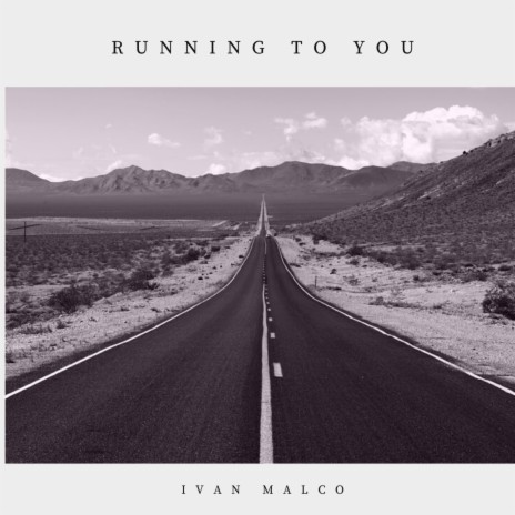 Running to you | Boomplay Music
