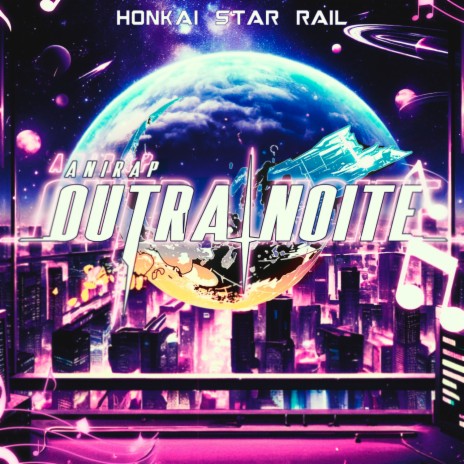 Outra Noite (Honkai: Star Rail) ft. Ishida | Boomplay Music