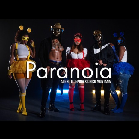 Paranoia (feat. Chico Montana) | Boomplay Music