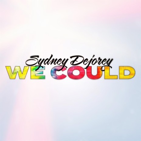 We Could | Boomplay Music