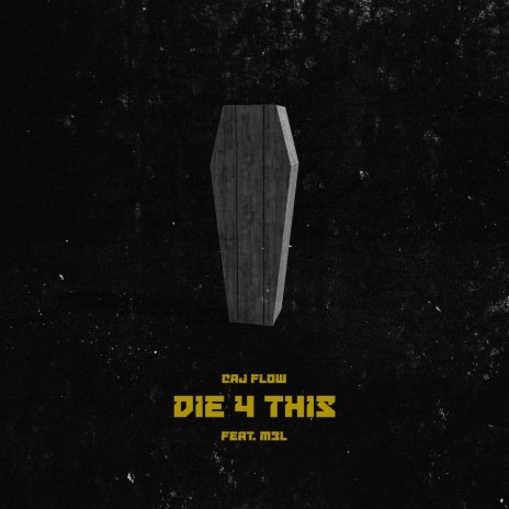 DIE 4 THIS (feat. M3L)