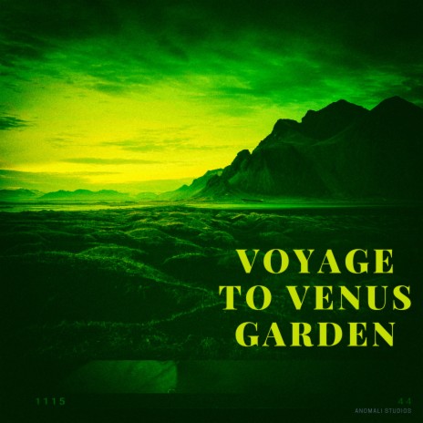 Voyage to Venus Garden | Boomplay Music