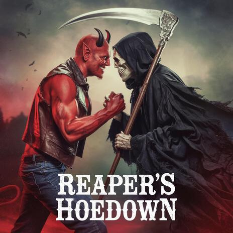 Reapers Hoedown | Boomplay Music