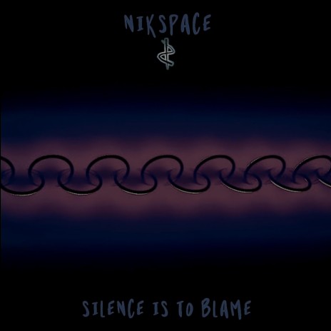 Silence is to blame | Boomplay Music