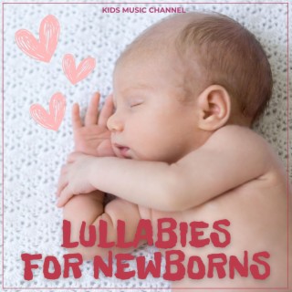 Lullabies for Newborns