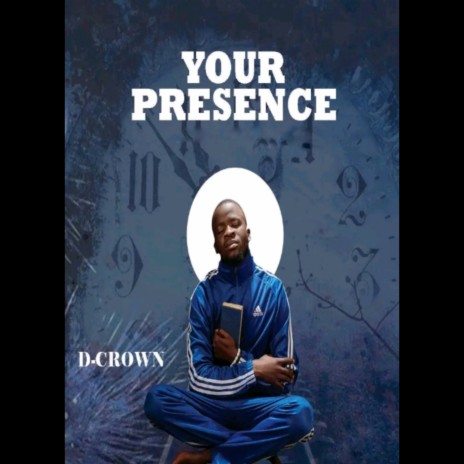 Your Presence | Boomplay Music