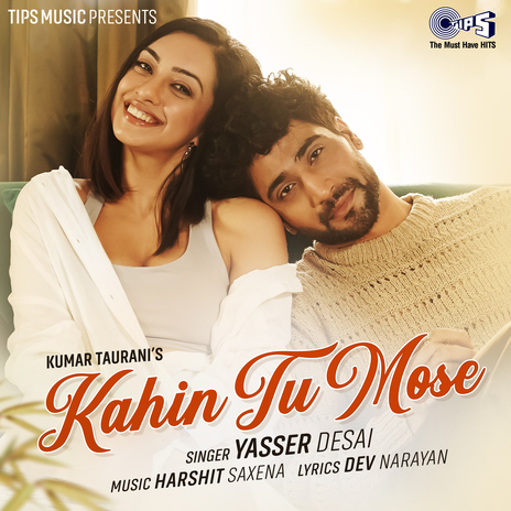 Kahin Tu Mose | Boomplay Music