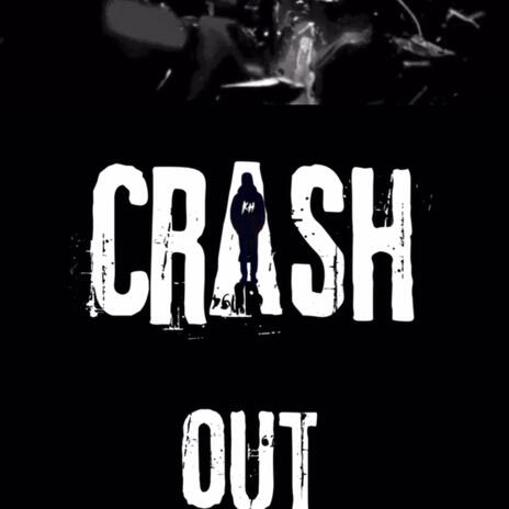 Crash Out | Boomplay Music