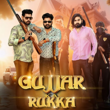 Gujjar Ka Rukka ft. Nitin Baisla & Harendra Nagar | Boomplay Music