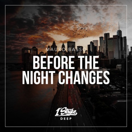 Before The Night Changes | Boomplay Music