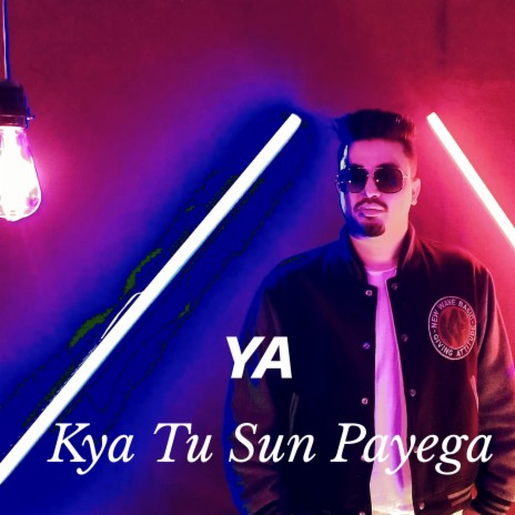 Kya tu sun payega | Boomplay Music
