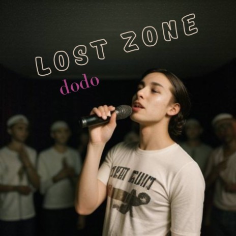 LOST ZONE | Boomplay Music