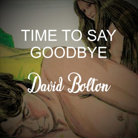 Time to Say Goodbye | Boomplay Music
