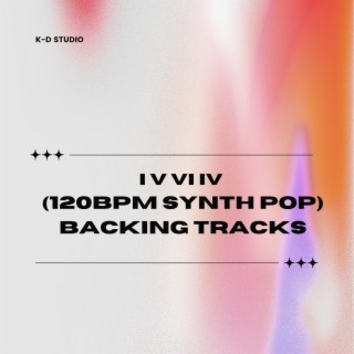 I V vi IV (120bpm Synth Pop) Backing Tracks