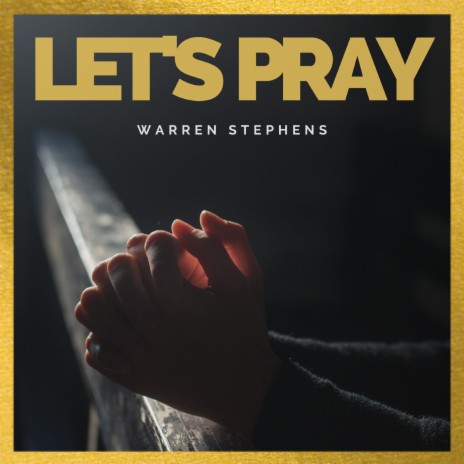 Let's Pray | Boomplay Music