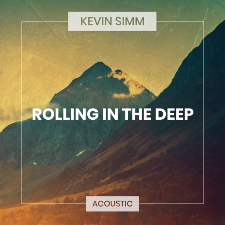 Rolling In the Deep (Acoustic) | Boomplay Music