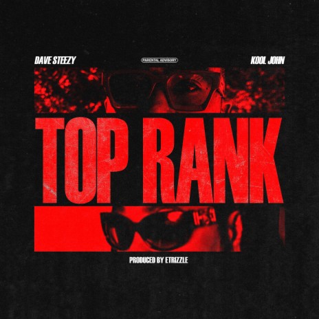 Top Rank ft. Kool John | Boomplay Music