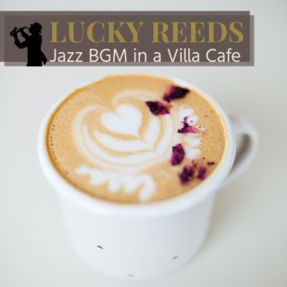 Jazz Bgm in a Villa Cafe