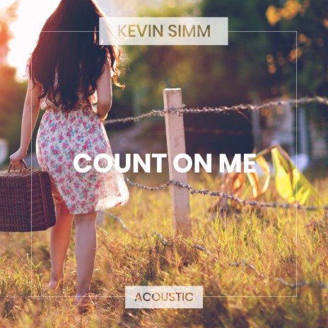 Count On Me (Acoustic) | Boomplay Music