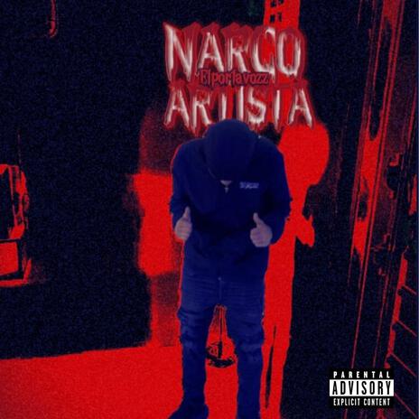 NARCO ARTISTA | Boomplay Music